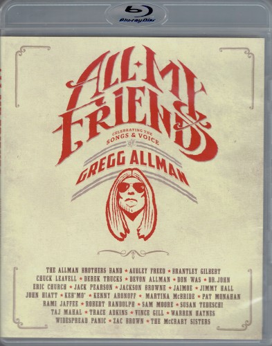 All My Friends: Celebrating the Songs & Voice of Gregg Allman
